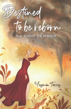 Destined to be reborn: Against The Horizon