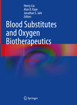 Hardcover Blood Substitutes and Oxygen Biotherapeutics Book