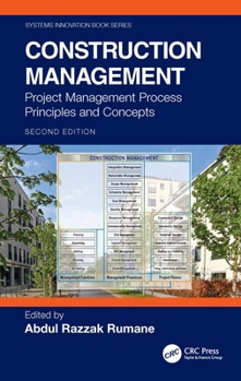 Hardcover Construction Management: Project Management Process Principles and Concepts Book