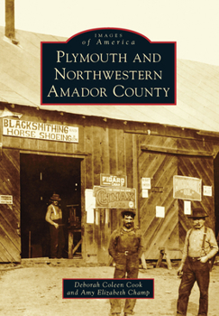 Paperback Plymouth and Northwestern Amador County Book