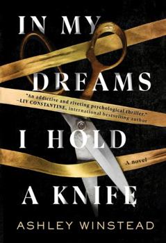 Paperback In My Dreams I Hold a Knife: A Novel Book