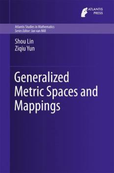 Hardcover Generalized Metric Spaces and Mappings Book