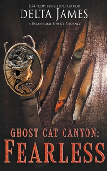 Fearless - Book #3 of the Ghost Cat Canyon