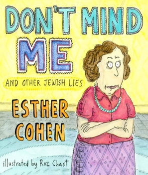 Hardcover Don't Mind Me: And Other Jewish Lies Book