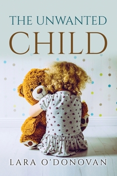 The Unwanted Child