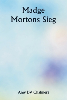 Paperback Madge Mortons Sieg [German] Book