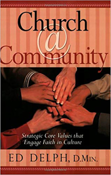 Paperback Church@community: Strategic Core Values That Engage Faith in Culture Book