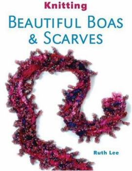 Paperback Knitting Beautiful Boas & Scarves Book