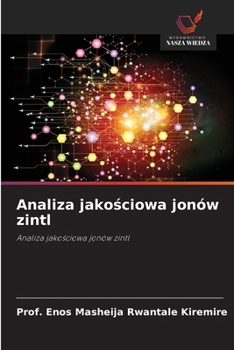Paperback Analiza jako&#347;ciowa jonów zintl [Polish] Book