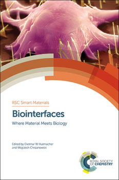 Hardcover Biointerfaces: Where Material Meets Biology Book
