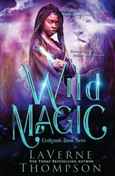 Paperback Wild Magic: An Action Adventure Urban Fantasy Book