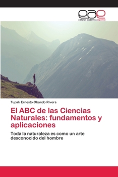 Paperback El ABC de las Ciencias Naturales: fundamentos y aplicaciones [Spanish] Book