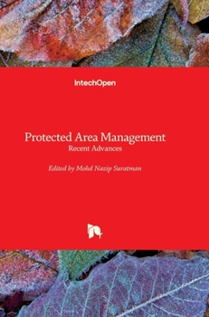 Hardcover Protected Area Management: Recent Advances Book