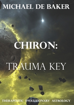 Paperback Chiron: Trauma Key Book