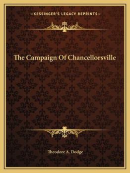 Paperback The Campaign Of Chancellorsville Book