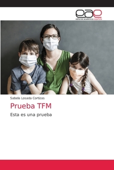 Paperback Prueba TFM [Spanish] Book