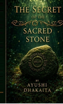 The Secret of the Sacred Stone