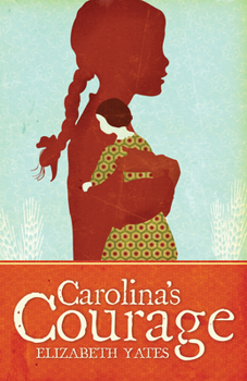 Paperback Carolina's Courage Book