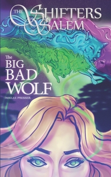 Paperback The Shifters of Salem: The Big Bad Wolf Book