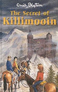 The Secret of Killimooin - Book #4 of the Die Arnoldkinder