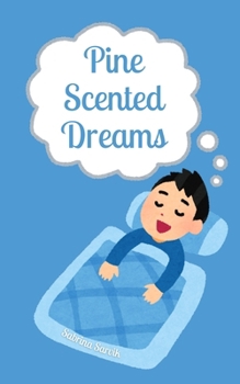 Paperback Pine Scented Dreams Book