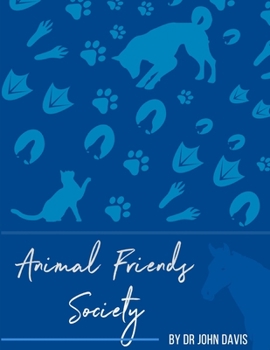 Paperback Animals Friends Society Book