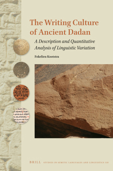 Hardcover The Writing Culture of Ancient Dadān Book