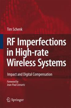 Hardcover RF Imperfections in High-Rate Wireless Systems: Impact and Digital Compensation Book