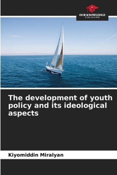 Paperback The development of youth policy and its ideological aspects Book