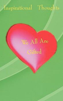 Paperback We All Are Gifted Book