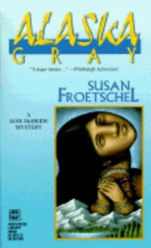 Mass Market Paperback Alaska Gray Book