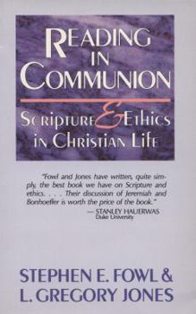 Paperback Reading in Communion: Scripture and Ethics in Christian Life Book