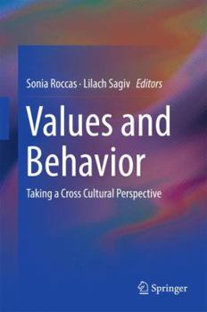 Hardcover Values and Behavior: Taking a Cross Cultural Perspective Book