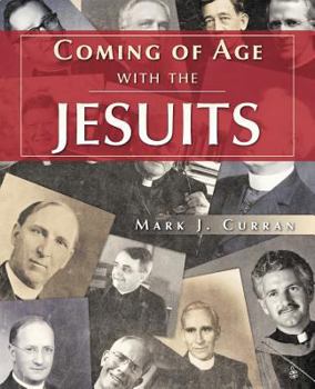 Paperback Coming of Age with the Jesuits Book