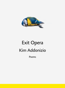 Hardcover Exit Opera: Poems Book