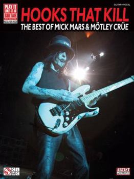 Paperback Hooks That Kill - The Best of Mick Mars & Motley Crue Book