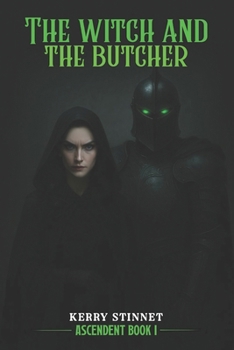 The Witch and The Butcher (Ascendent)