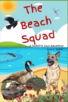 Paperback The Beach Squad: A Jacklin's Cove Adventure Book
