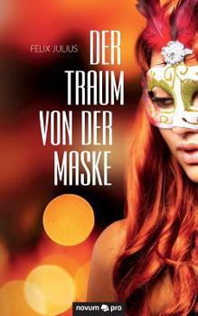 Paperback Der Traum von der Maske [German] Book
