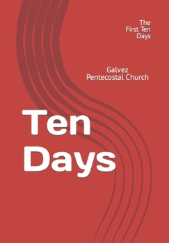 Paperback Ten Days: The First Ten Days Book