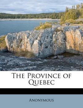 Paperback The Province of Quebec Book