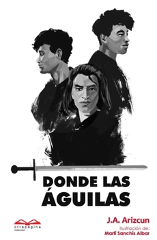 Paperback Donde las águilas [Spanish] Book