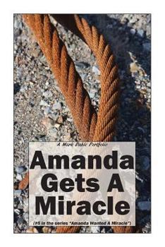 Paperback Amanda Gets A Miracle Book