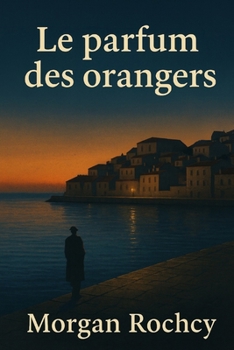 Paperback Le parfum des orangers [French] Book