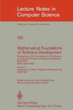 Paperback Mathematical Foundations of Software Development. Proceedings of the International Joint Conference on Theory and Practice of Software Development (Ta Book