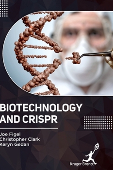 Hardcover Biotechnology and CRISPR Book