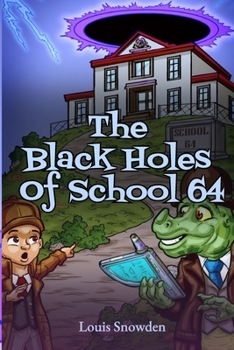 Paperback The Black Holes of School 64 Book