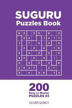 Paperback Suguru - 200 Easy to Master Puzzles 9x9 (Volume 3) Book