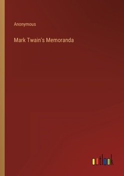 Paperback Mark Twain's Memoranda Book