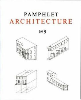 Pamphlet Architecture 9: Rural and Urban House Types - Book  of the Pamphlet Architecture